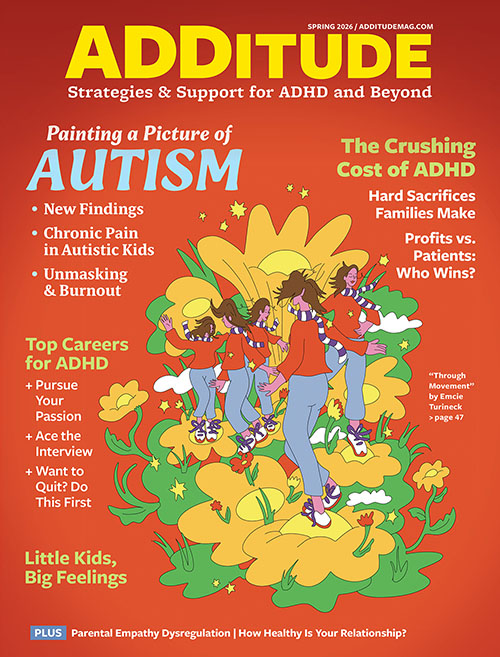 Spring 2026 issue of ADDitude Magazine